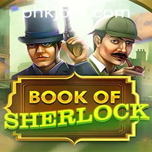 Exploring the World of BookOfSherlock: An Immersive Gaming Experience with KJ BET